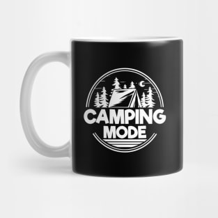 Camping Mode, Happy Camper Vibes Gift Mug